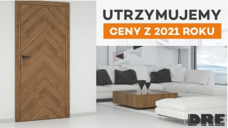 Drzwi DRE w cenach z 2021 roku