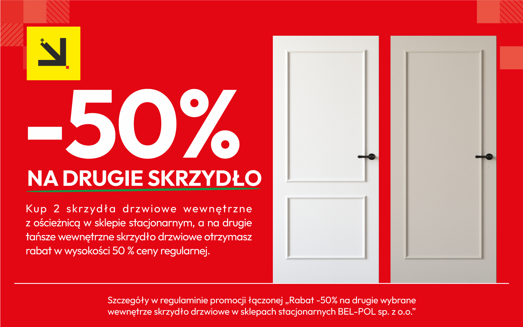Rabat -50 na drugie drzwi