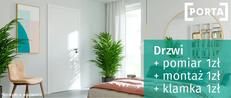 Super oferta na drzwi Porta + pomiar 1zł + montaż 1zł + k