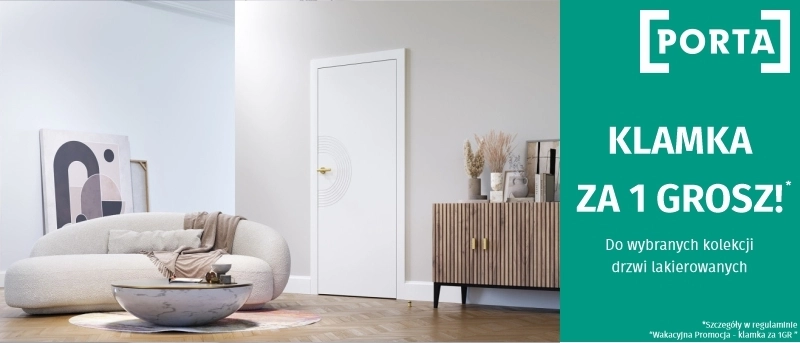 Klamka za 1 GROSZ przy zakupie wybranych drzwi lakierowanych