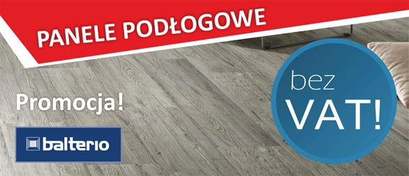 Promocja panele Balterio bez VAT