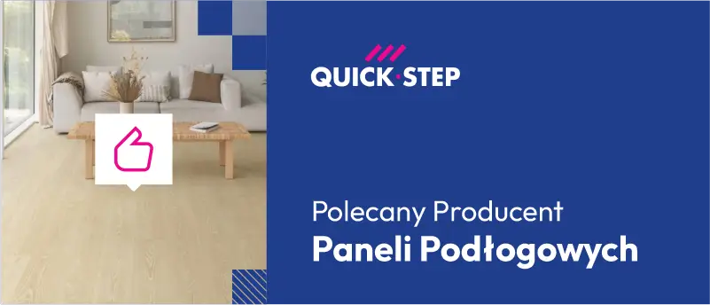 Polecany producent paneli podłogowych Quick-Step Unilin