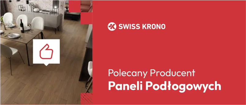Polecany producent paneli podłogowych SWISS KRONO